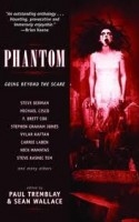 Phantom edited by Paul Tremblay & Sean Wallace