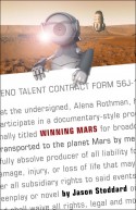 Winning Mars by  Jason Stoddard