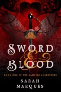 Sword & Blood by Sarah Marques (E-book)